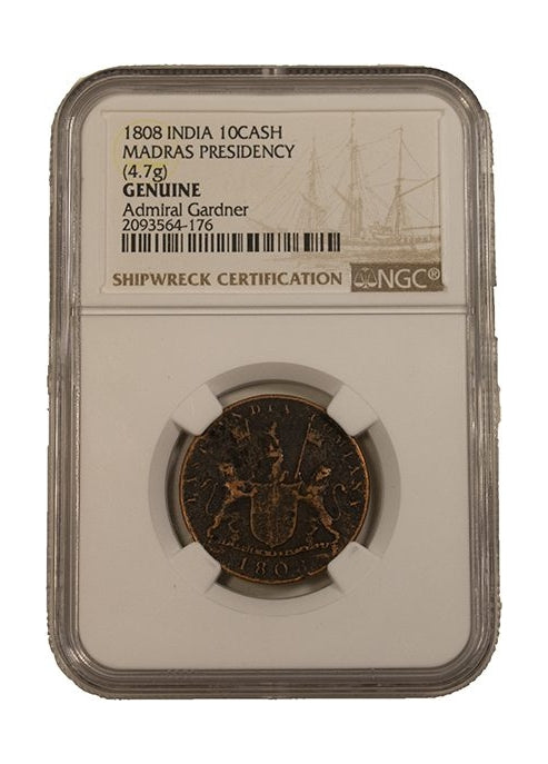 Admiral Gardner Shipwreck Treasure 10 Cash (1808) NGC